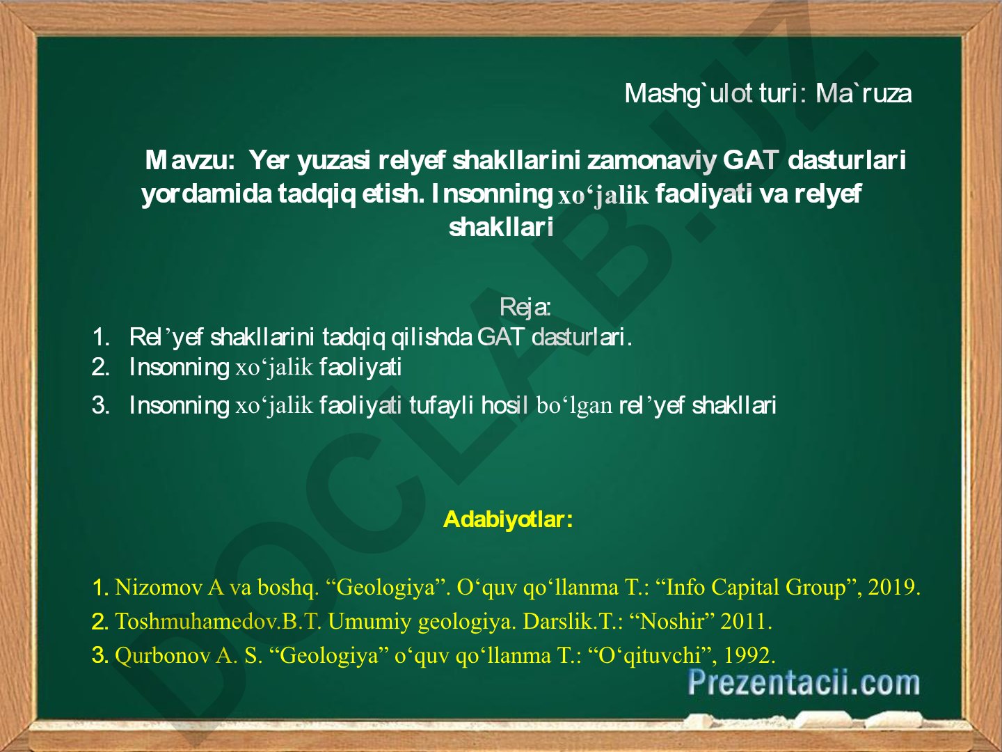 Yer yuzasi relyef shakllarini zamonaviy GAT dasturlari yordamida tadqiq etish