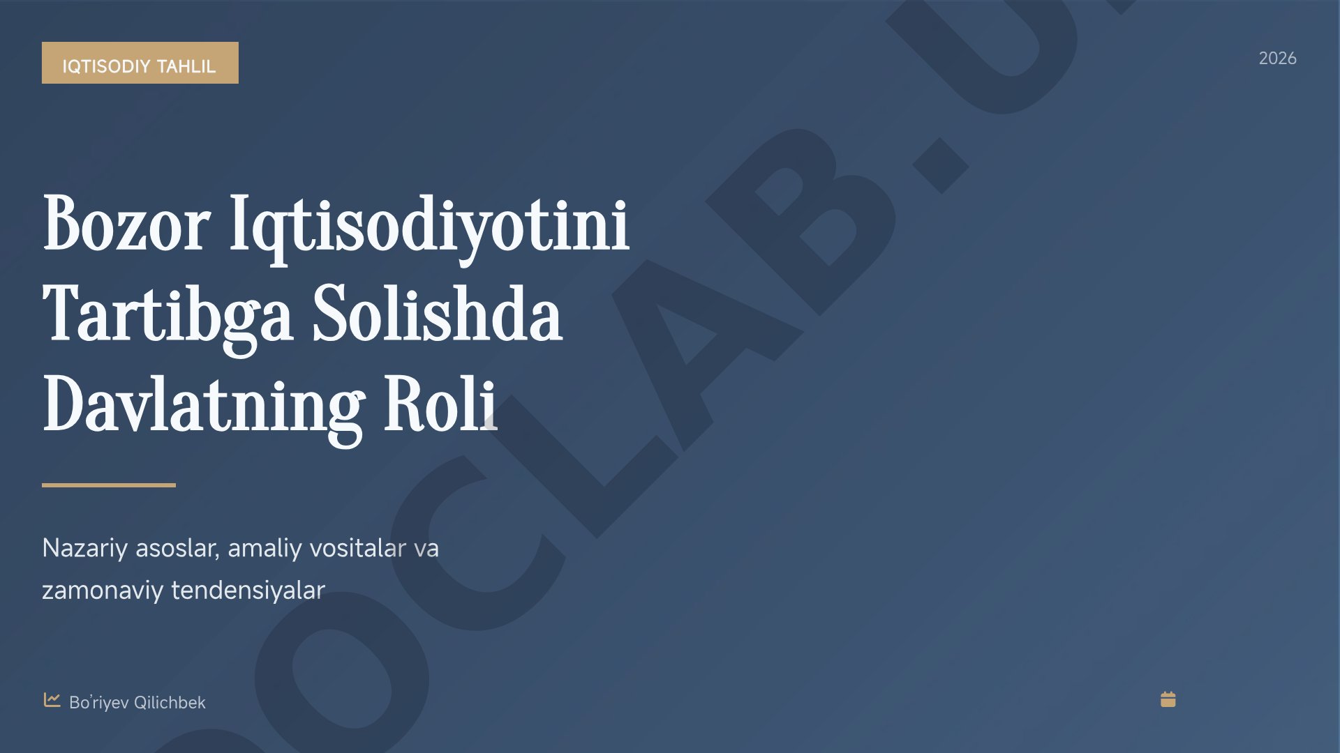 Bozor Iqtisodiyotini Tartibga Solishda Davlatning Roli