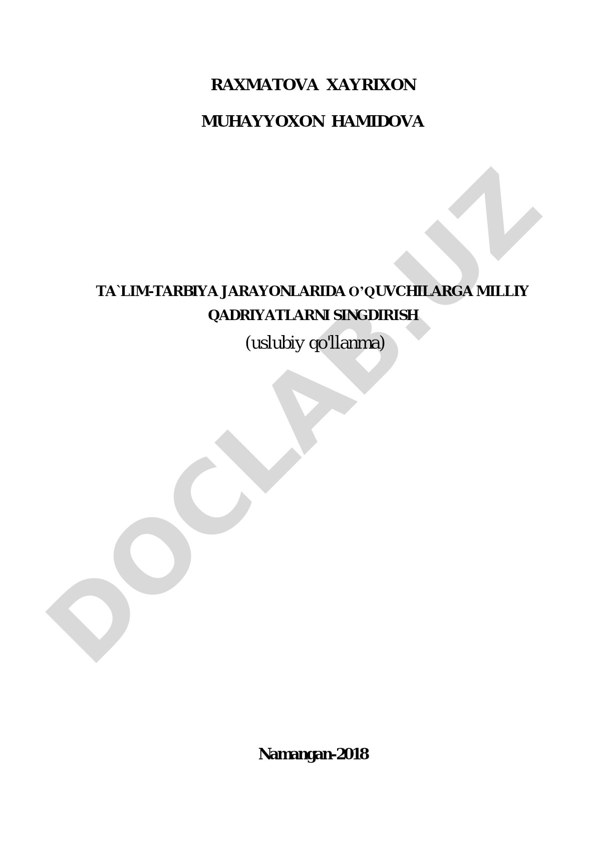 Ta`lim-tarbiya jarayonlarida o’quvchilarga milliy qadriyatlarni singdirish
