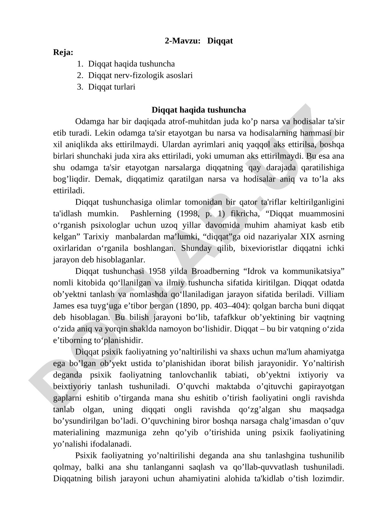 Diqqat haqida tushuncha, turlari va nerv-fiziologik asoslari
