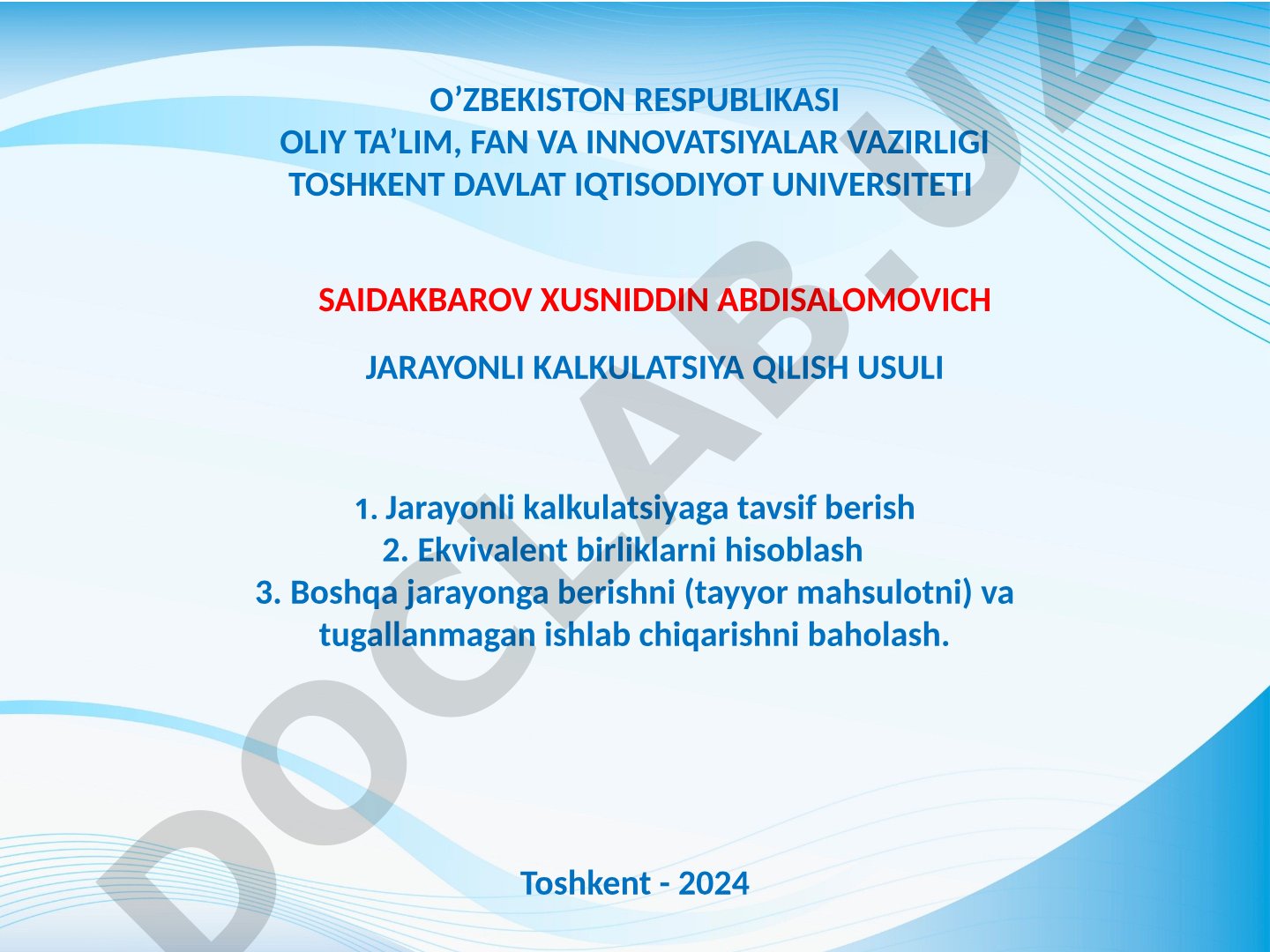 Jarayonli kalkulatsiya qilish usuli