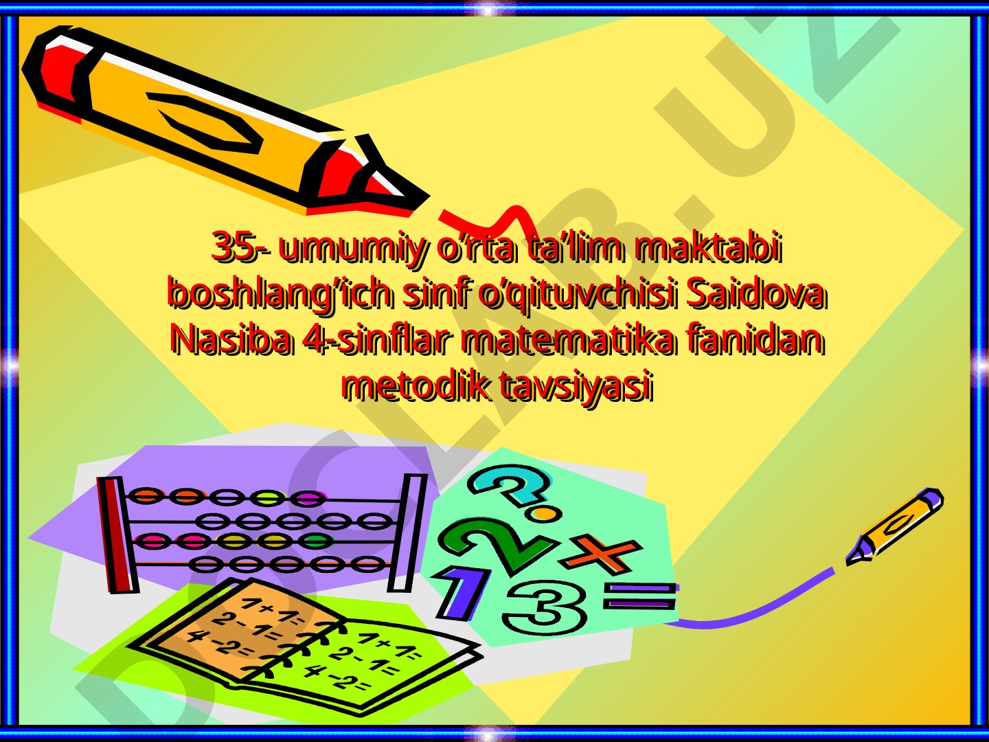 4-sinf matematika darsida fazoviy jismlar