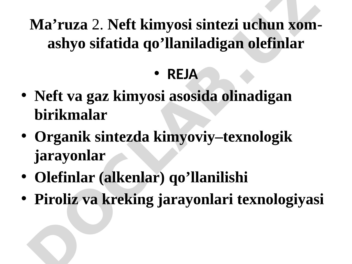 Neft kimyosi sintezi uchun xom-ashyo sifatida qo'llaniladigan olefinlar