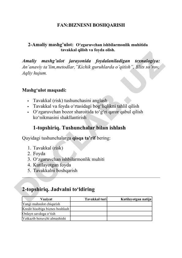 Biznesni boshqarish fanidan amaliy mashg'ulot: Tavakkal va foyda