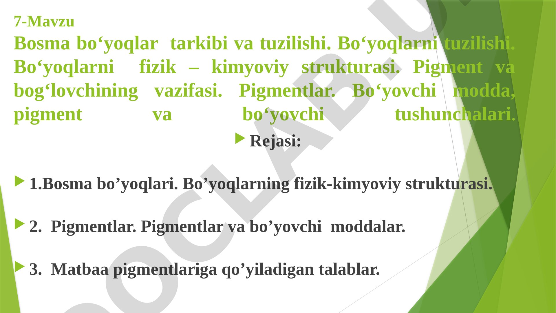 Bosma bo‘yoqlar tarkibi va tuzilishi