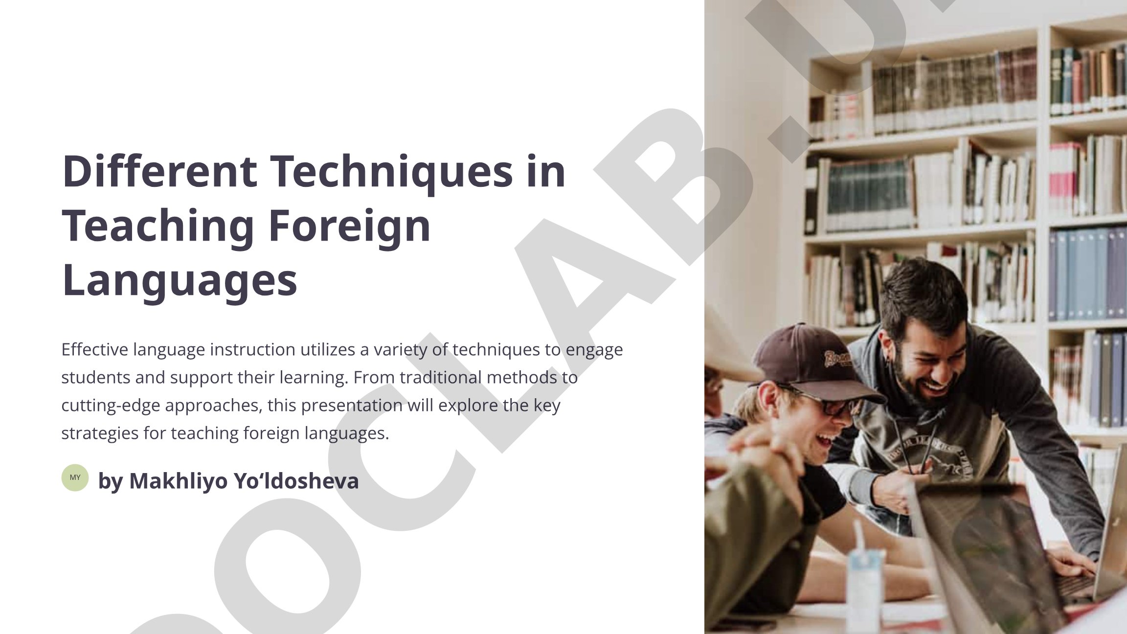 Different Techniques in Teaching Foreign Languages