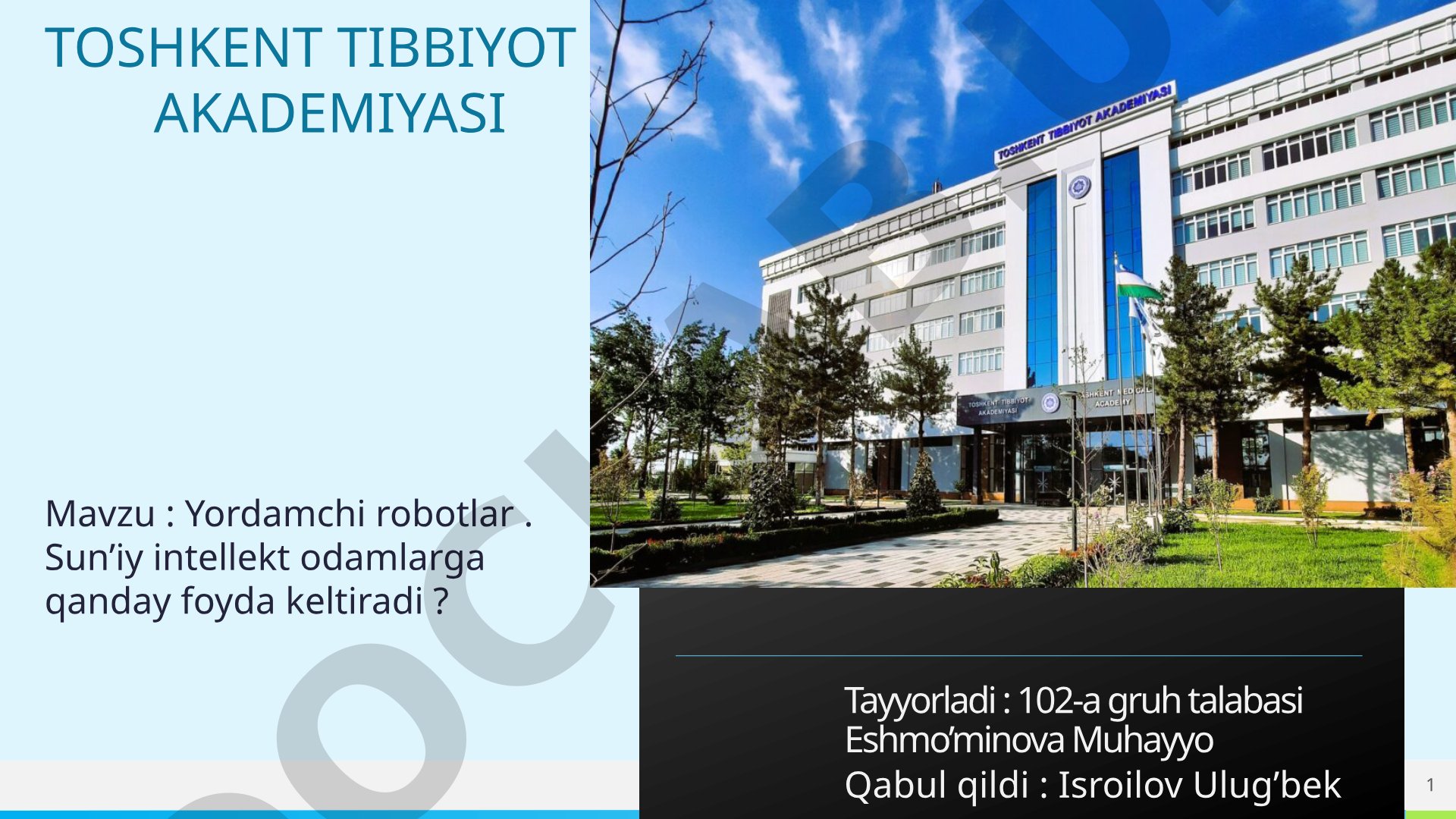 Yordamchi robotlar. Sun’iy intellekt odamlarga qanday foyda keltiradi?