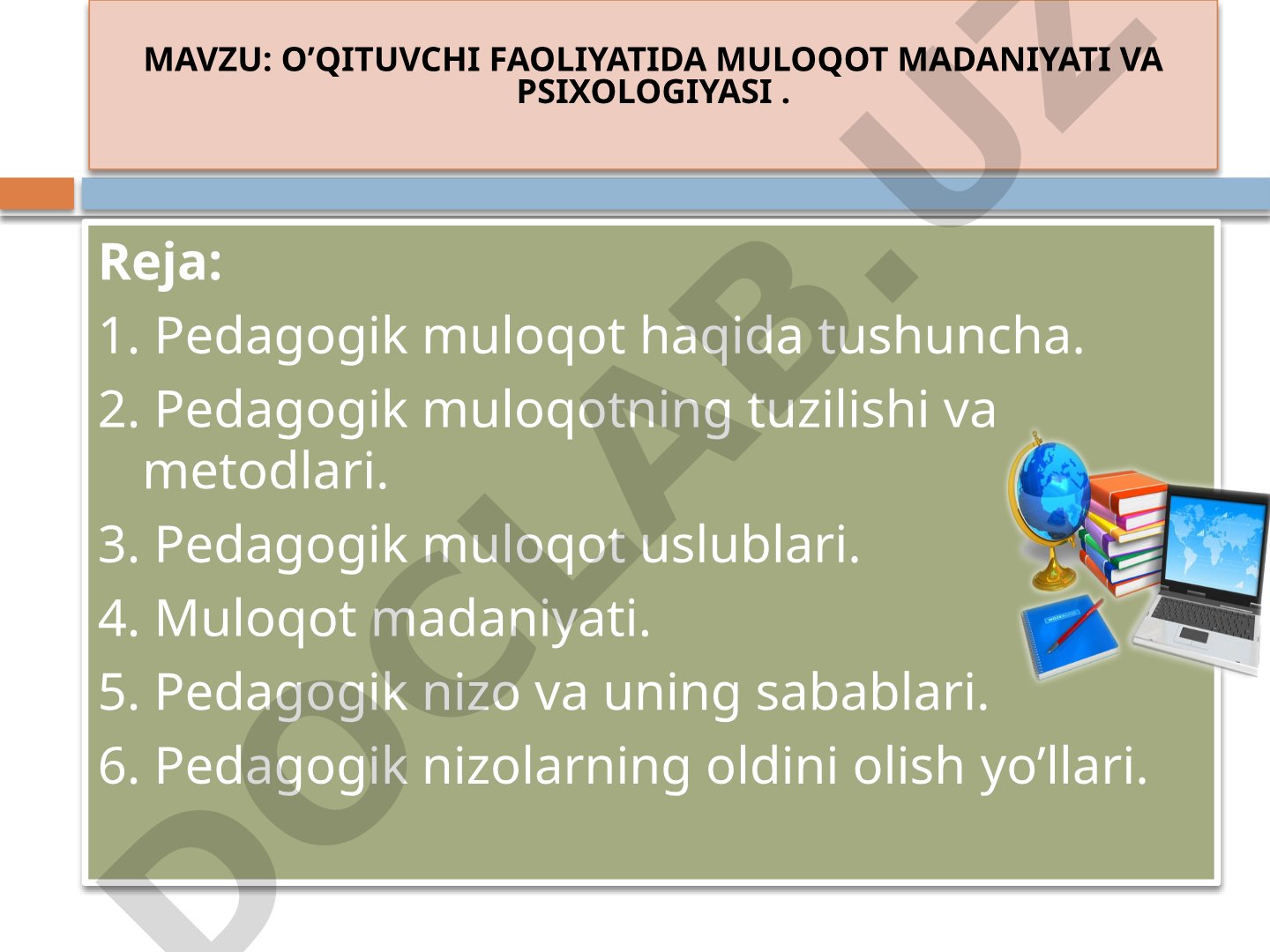 O'qituvchi faoliyatida muloqot madaniyati va psixologiyasi