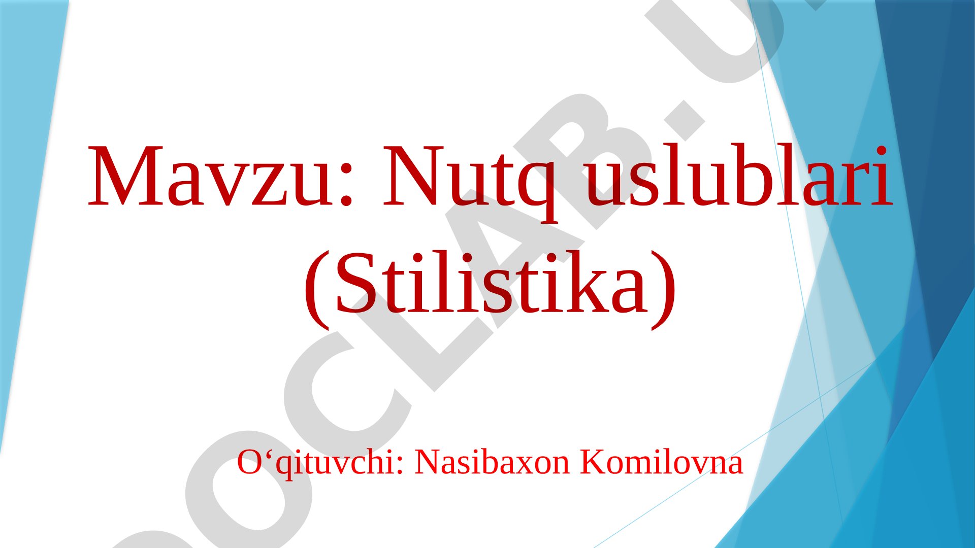 Nutq uslublari (Stilistika)