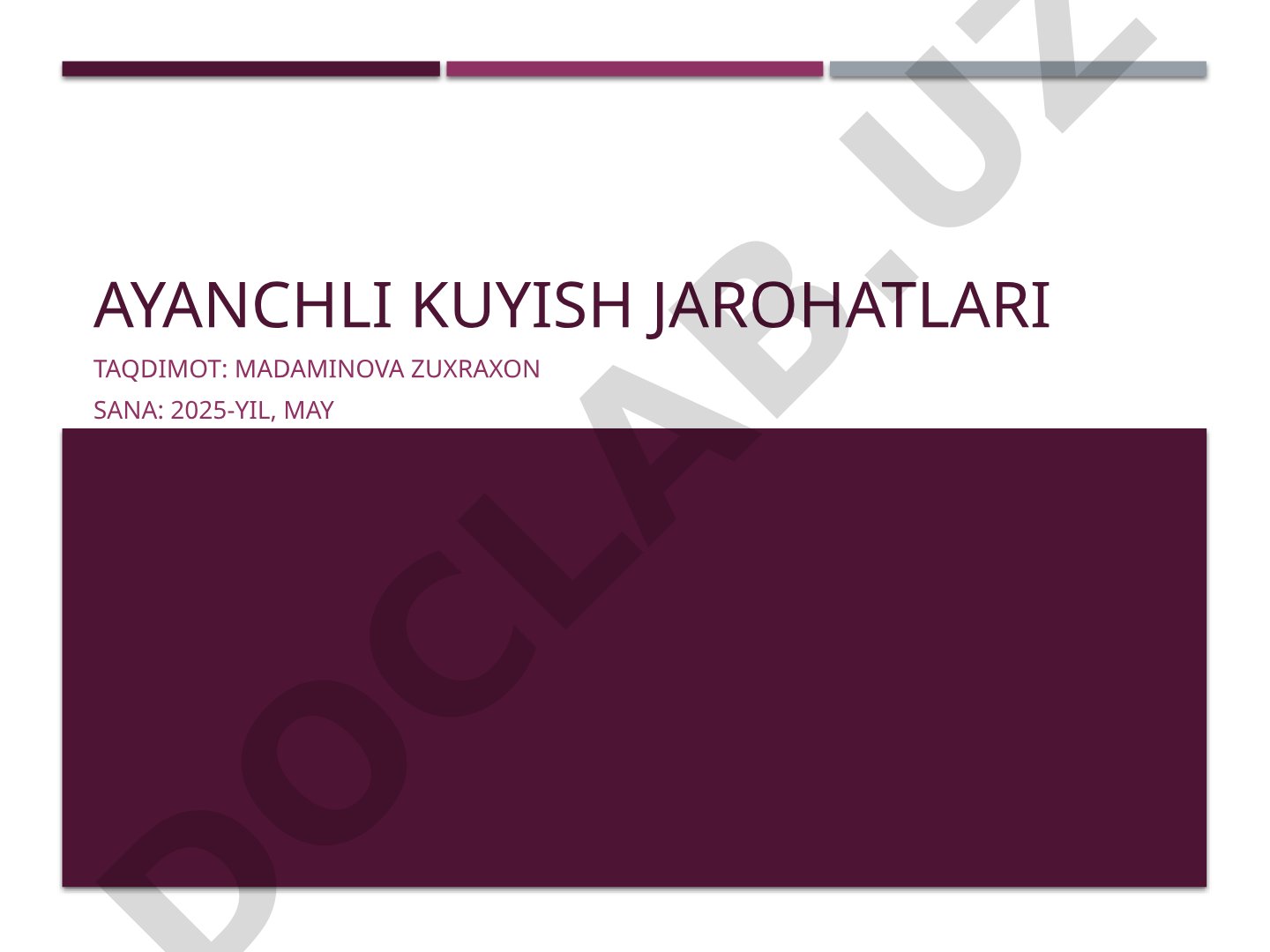 Kuyish jarohatlari: turlari, sabablari, davolash va profilaktika