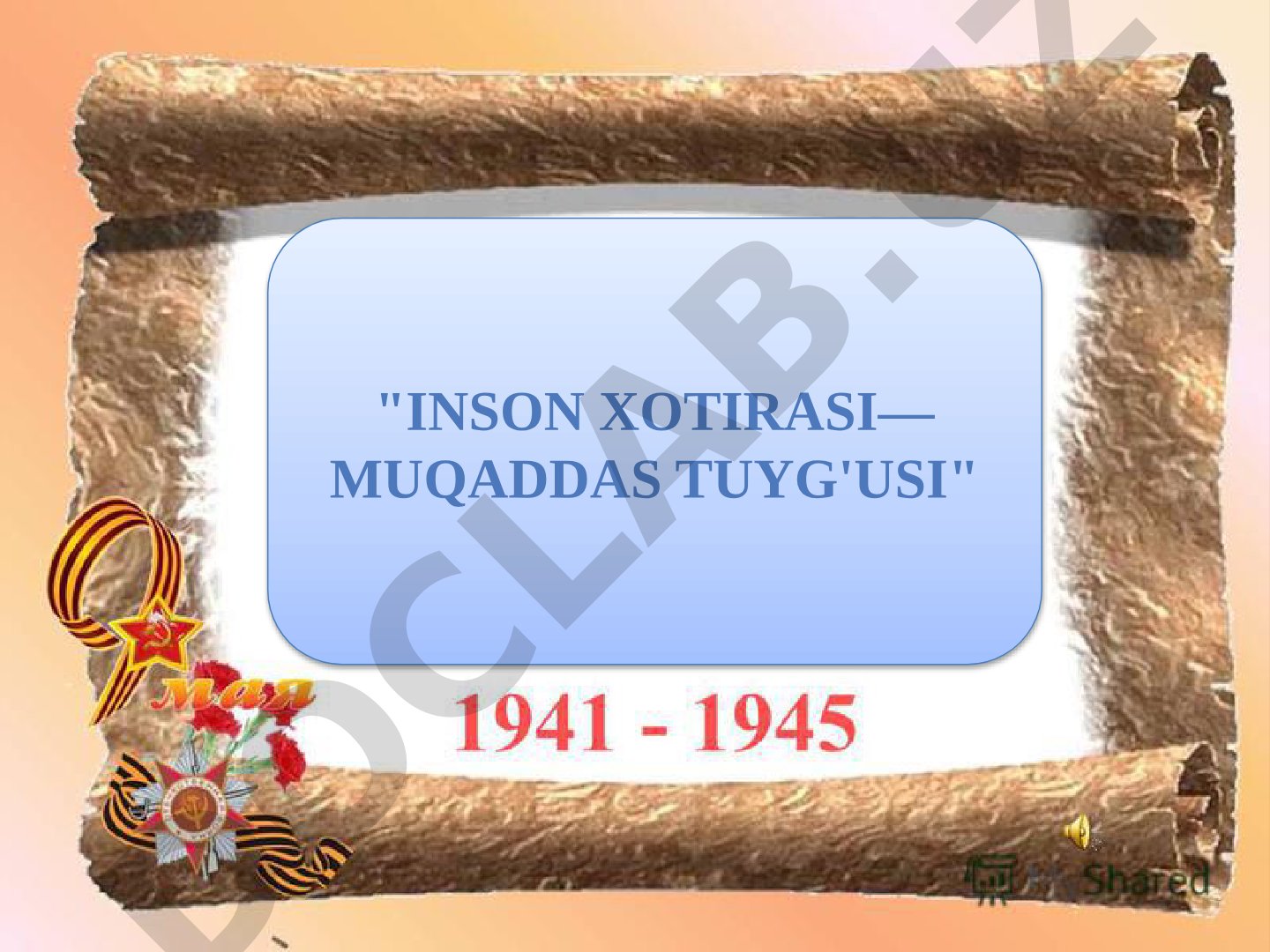 Inson xotirasi va Ulug‘ Vatan urushi xotirasi