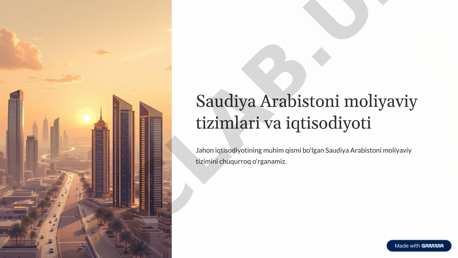 Saudiya Arabistoni moliyaviy tizimlari va iqtisodiyoti