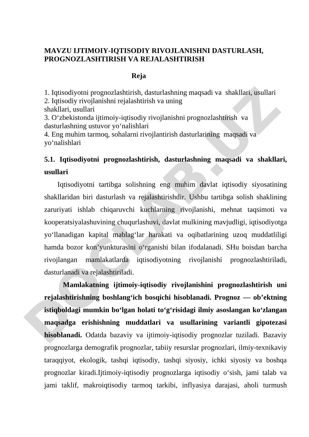 MAVZU IJTIMOIY-IQTISODIY RIVOJLANISHNI DASTURLASH, PROGNOZLASHTIRISH VA REJALASHTIRISH Reja 1