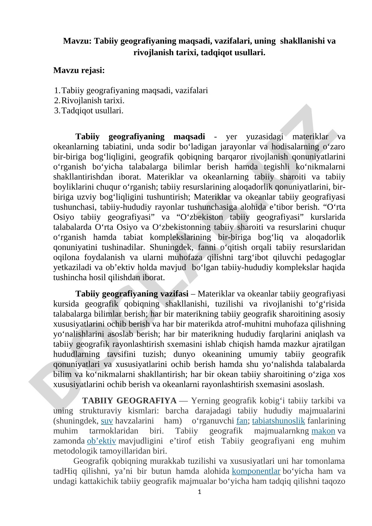 Tabiiy geografiyaning maqsadi, vazifalari, uning shakllanishi va rivojlanish tarixi, tadqiqot usullari