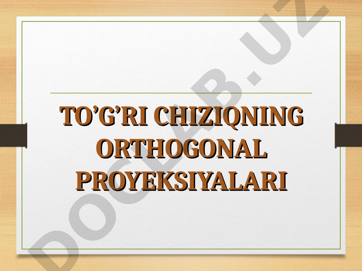 To'g'ri chiziqning orthogonal proyeksiyalari