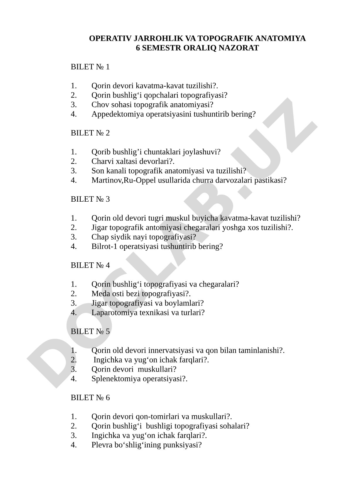 Operativ jarrohlik va topografik anatomiya 6 semestr oraliq nazorat biletlari