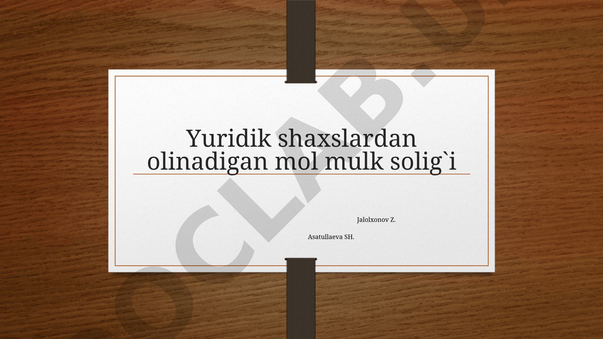 Yuridik shaxslardan olinadigan mol mulk solig`i