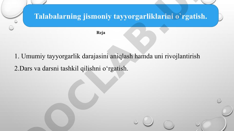 Talabalarning jismoniy tayyorgarliklarini o'rgatish