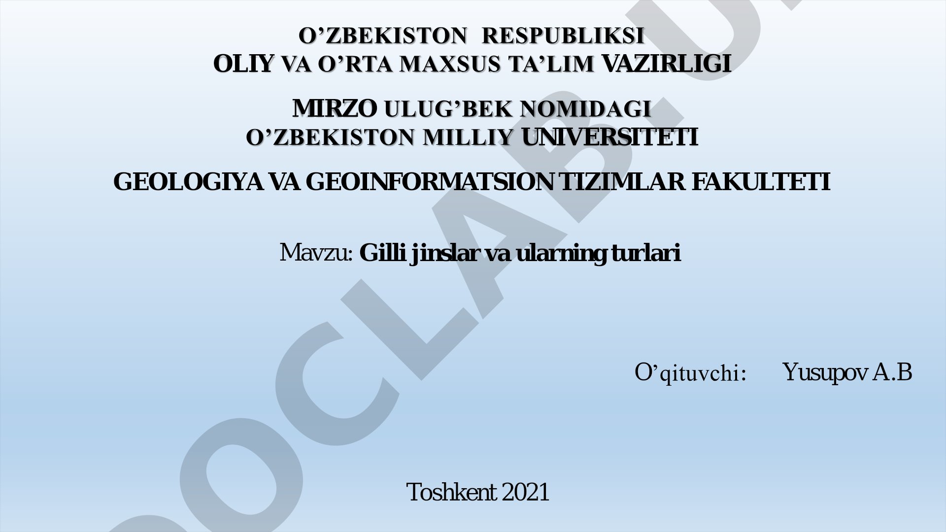 Gilli jinslar va ularning turlari