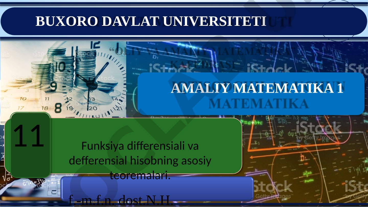 Funksiya differensiali va defferensial hisobning asosiy teoremalari