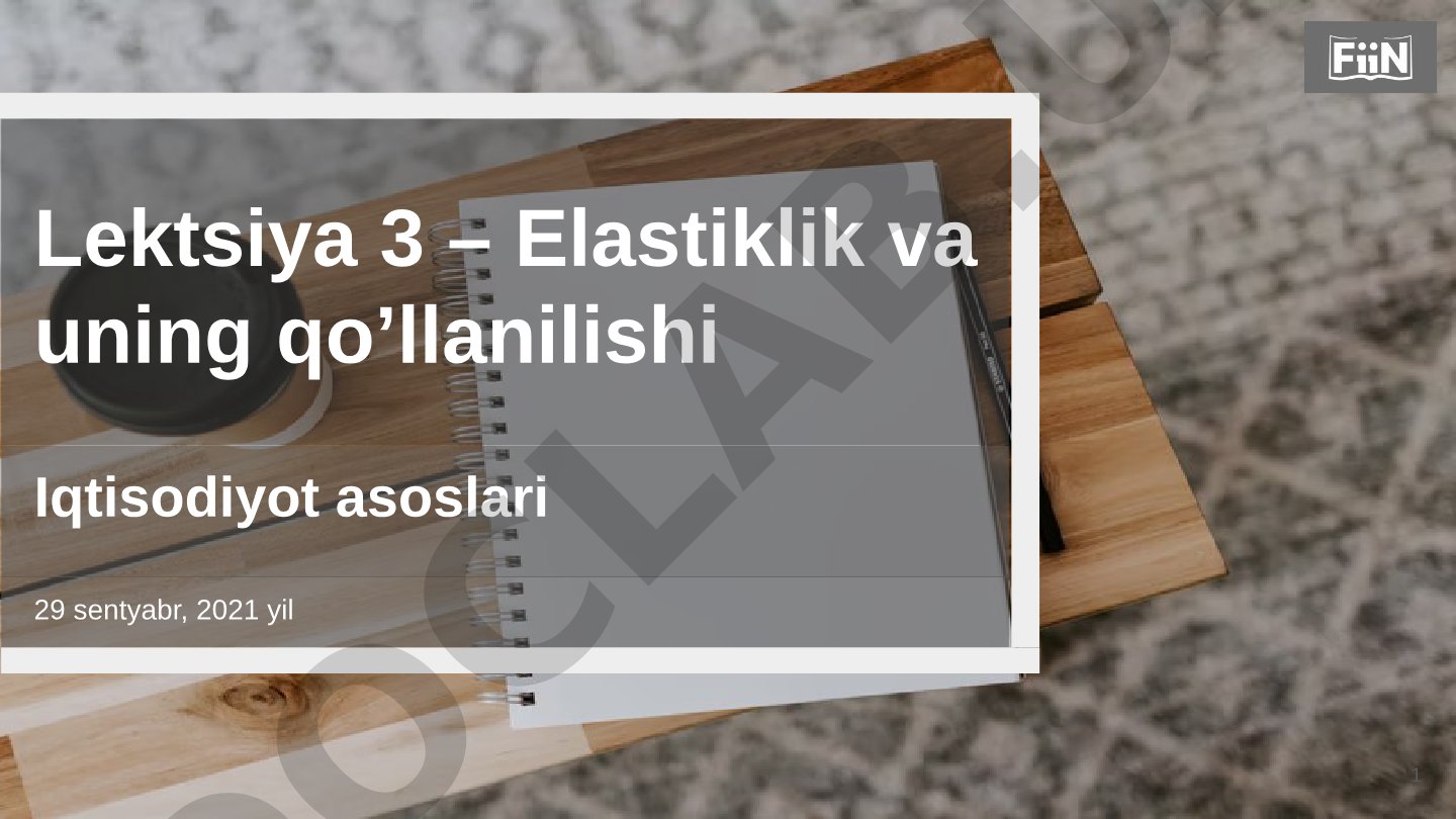 Elastiklik va uning qo’llanilishi
