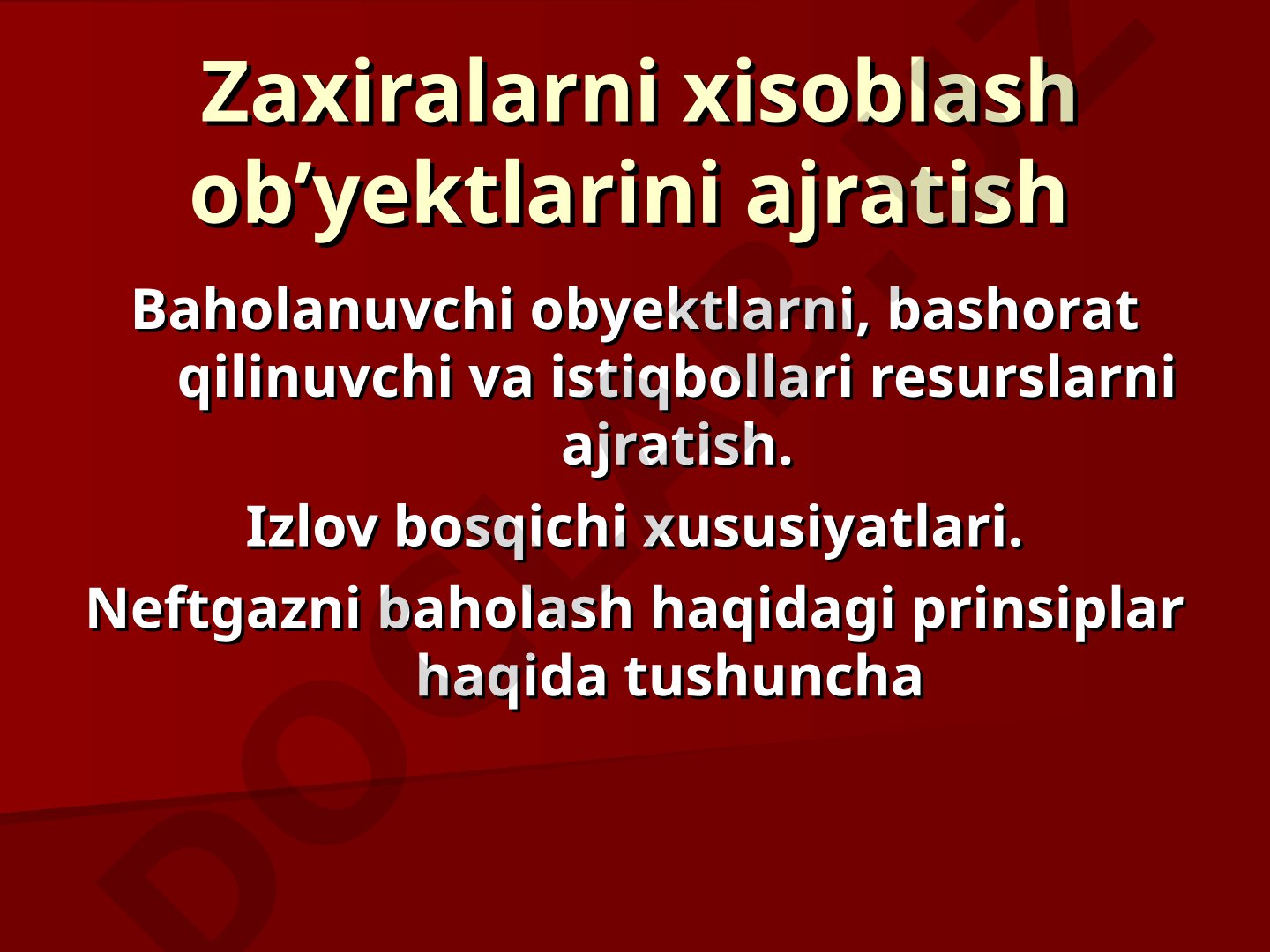 Zaxiralarni hisoblash ob'ektlarini ajratish