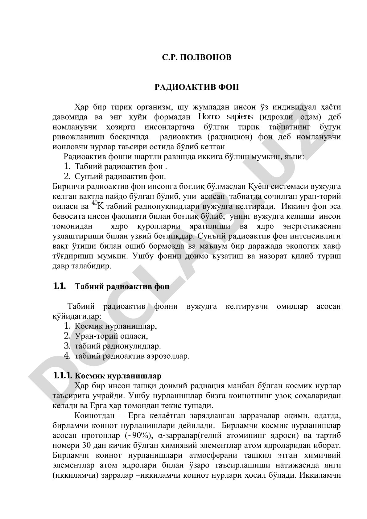 Табиий ва сунъий радиоактив фон, унинг омиллари ва экологик хавфи ҳақида маълумот