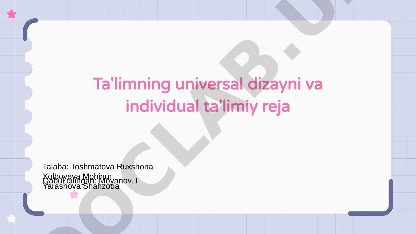 Ta'limning universal dizayni va individual ta'limiy reja