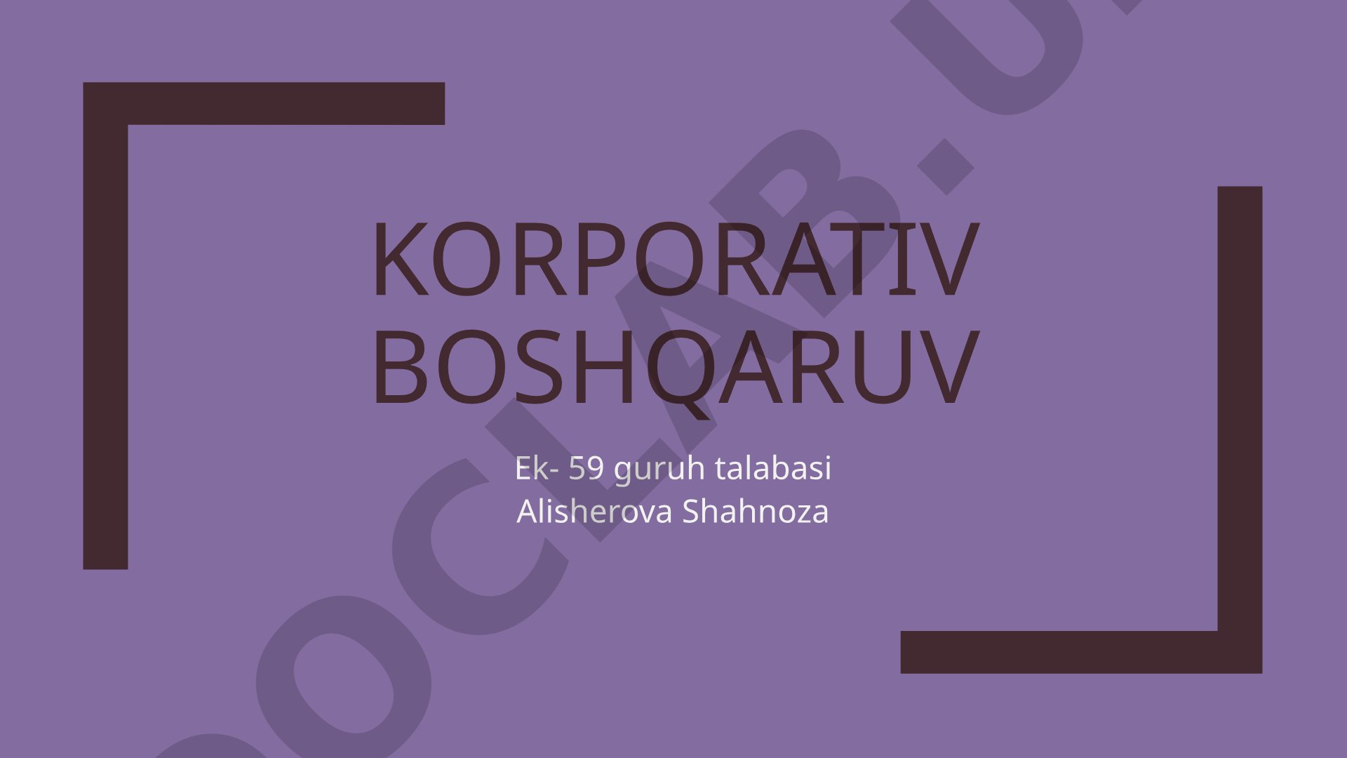 Korporativ boshqaruvda xodimlarni boshqarish xizmati