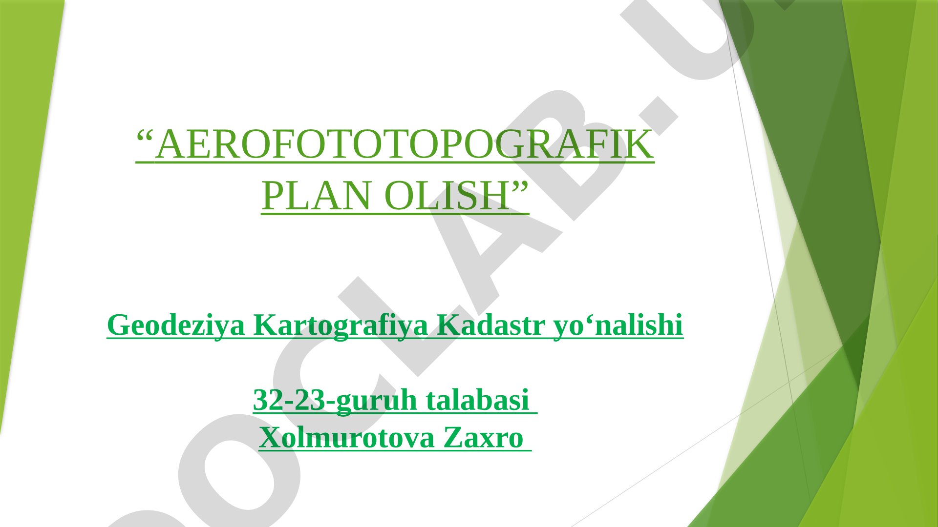 Aerofototopografiya tarixi, nazariy asoslari, kosmik suratlarni deshifrovka qilish