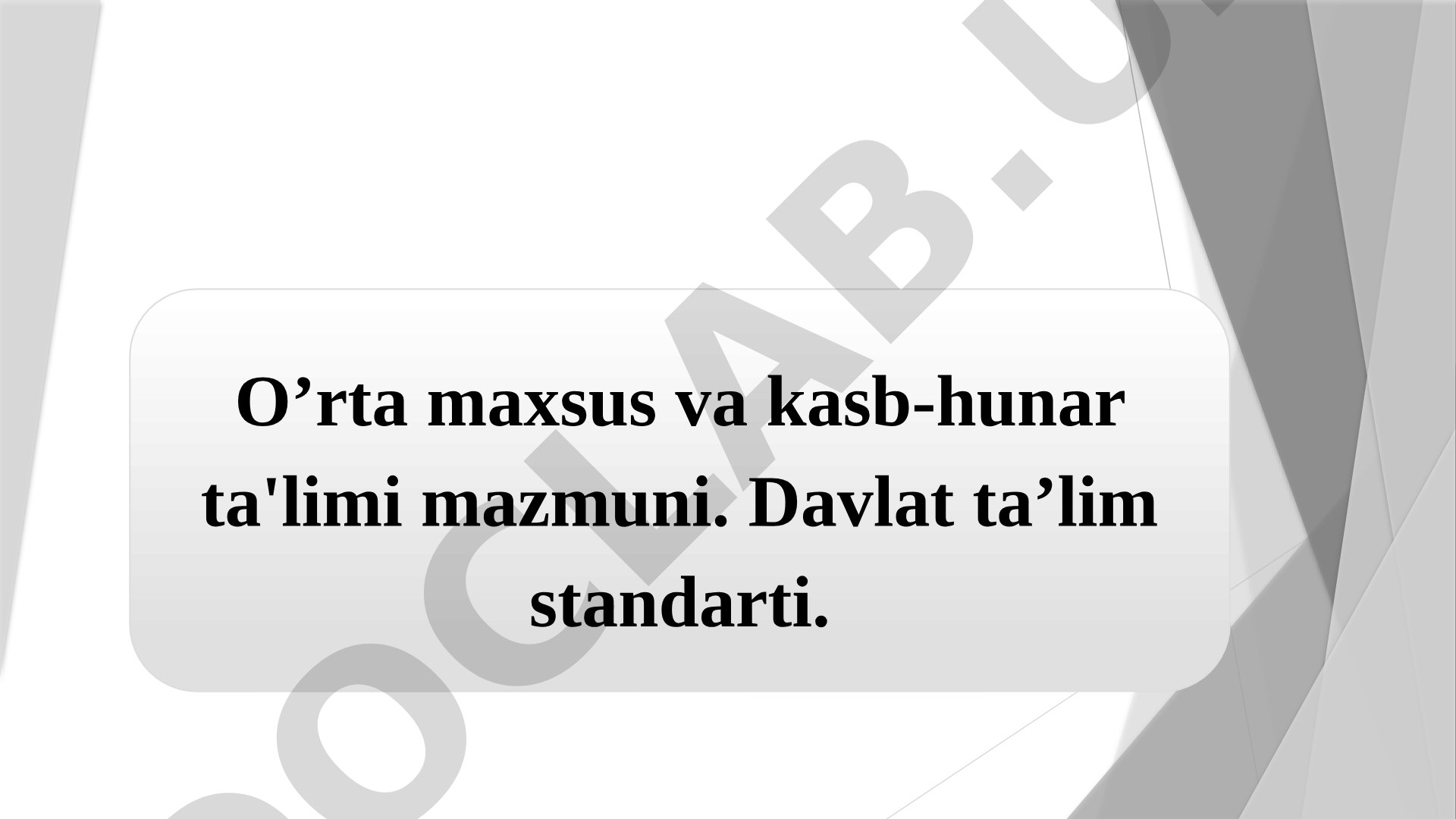 O’rta maxsus va kasb-hunar ta'limi mazmuni
