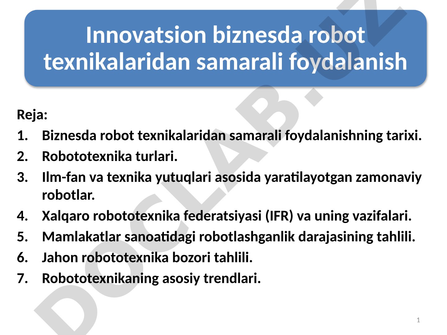 Innovatsion biznesda robot texnikalaridan samarali foydalanish