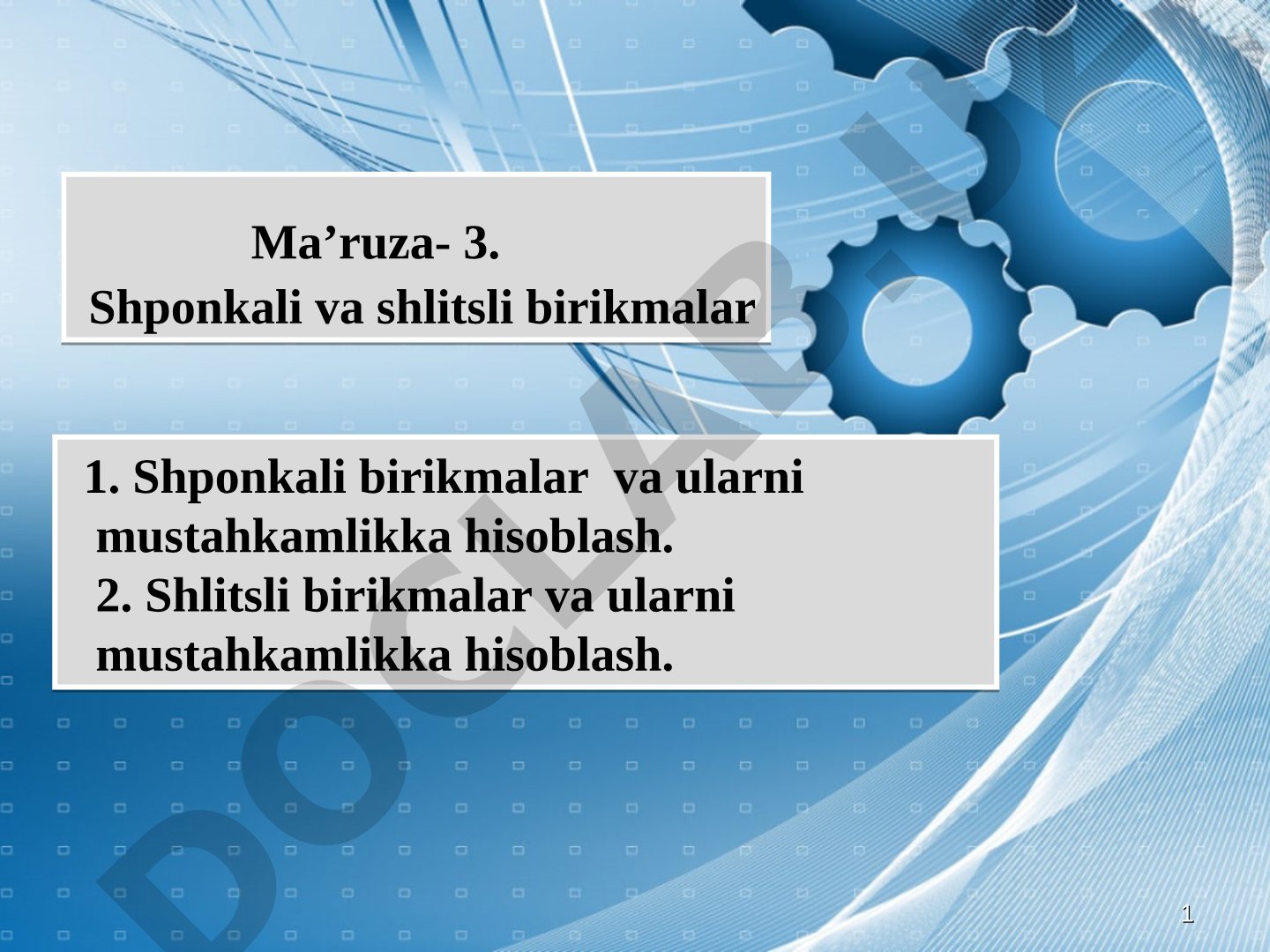 Shponkali va shlitsli birikmalar