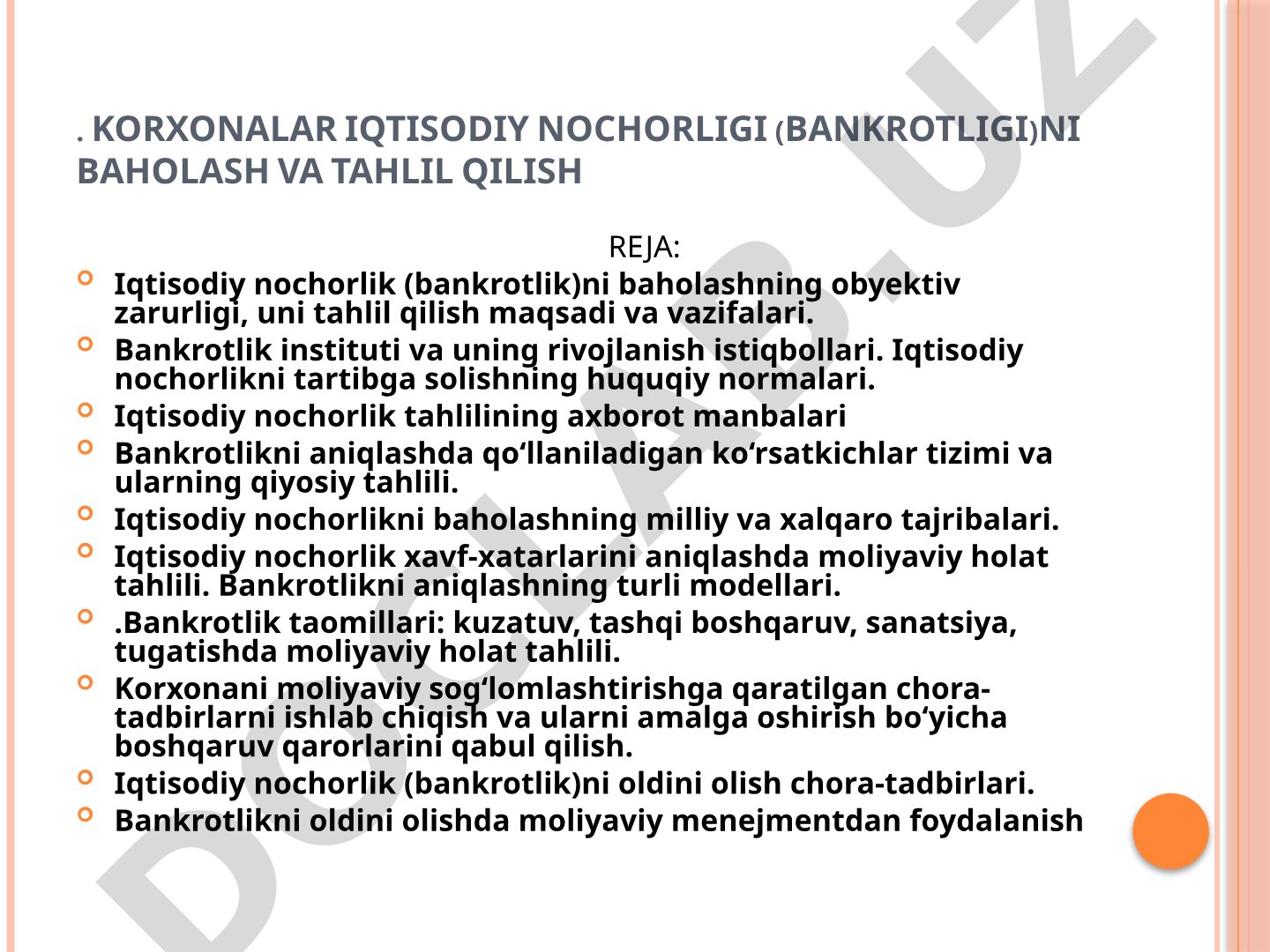 KORXONALAR IQTISODIY NOCHORLIGI (BANKROTLIGI)NI BAHOLASH VA TAHLIL QILISH