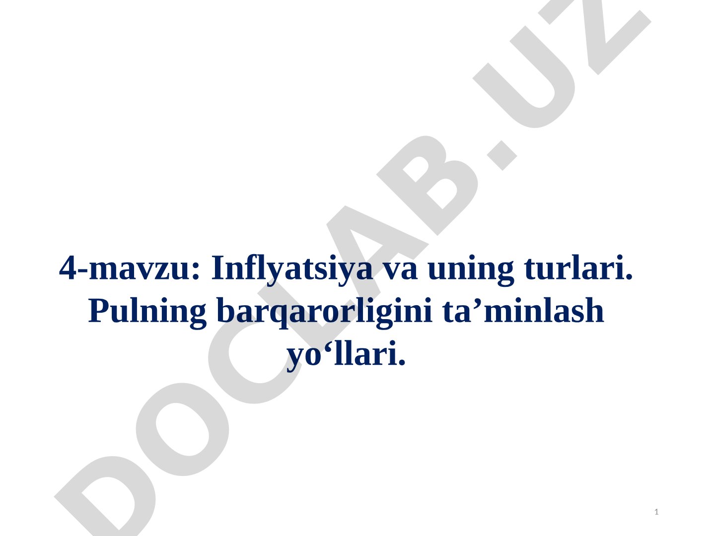 4-mavzu: Inflyatsiya va uning turlari