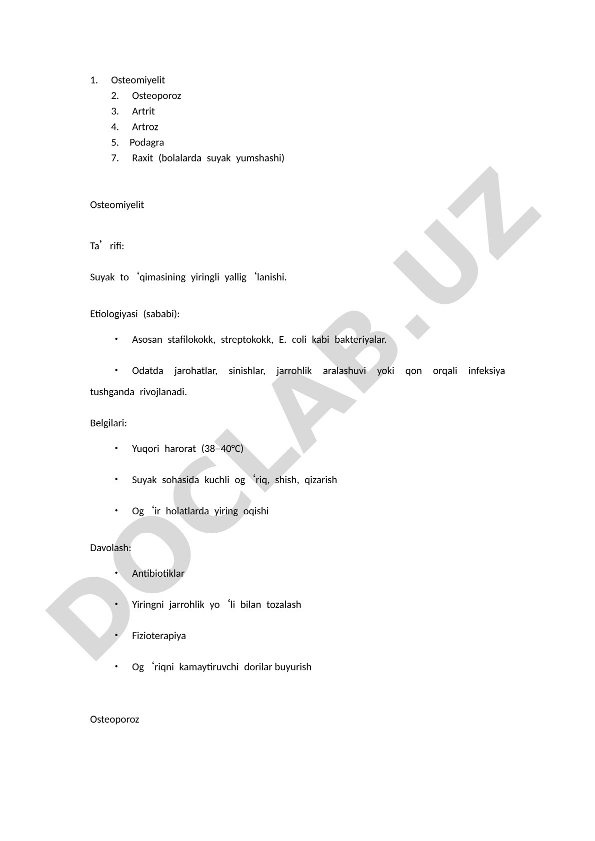 Osteomiyelit, osteoporoz, artrit, artroz, podagra va raxit