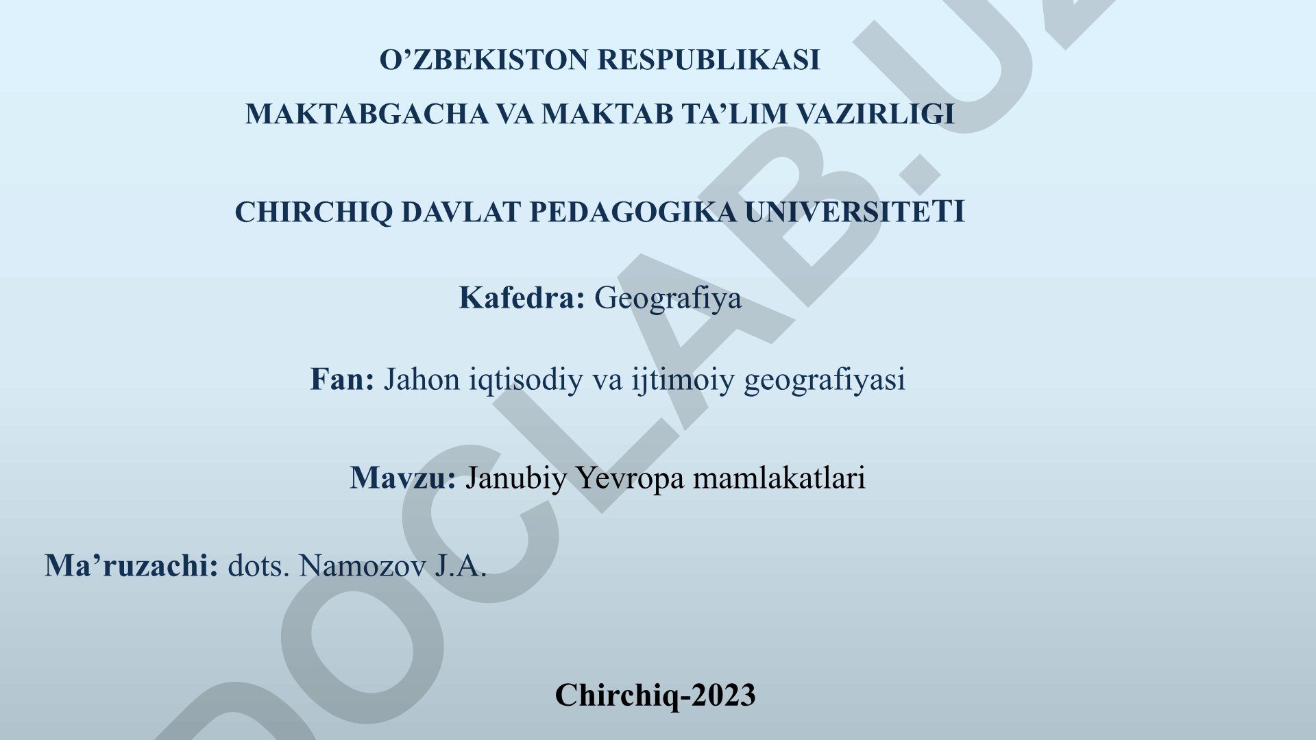 Janubiy Yevropa mamlakatlarining geografiyasi va iqtisodiyoti