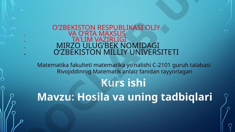 Hosila va uning tadbiqlari