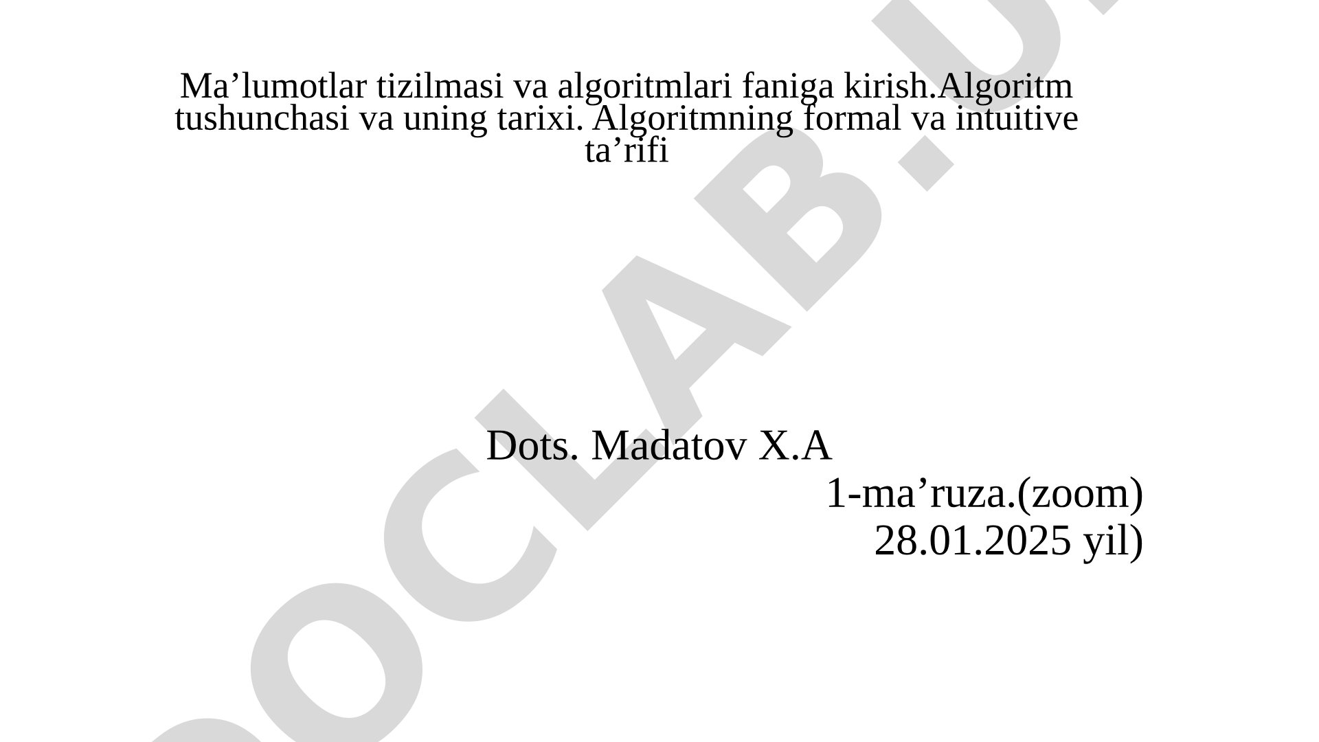 Ma’lumotlar tizilmasi va algoritmlari faniga kirish