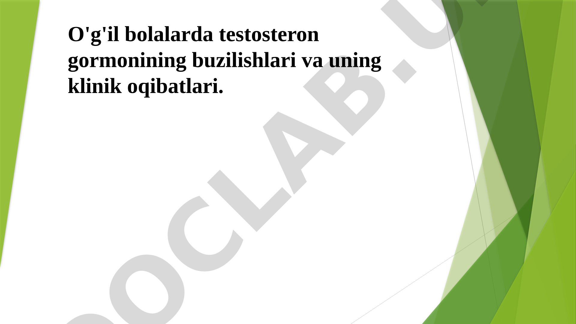 O'g'il bolalarda testosteron gormonining buzilishlari va klinik oqibatlari