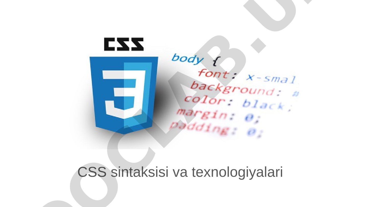 CSS sintaksisi va texnologiyalari