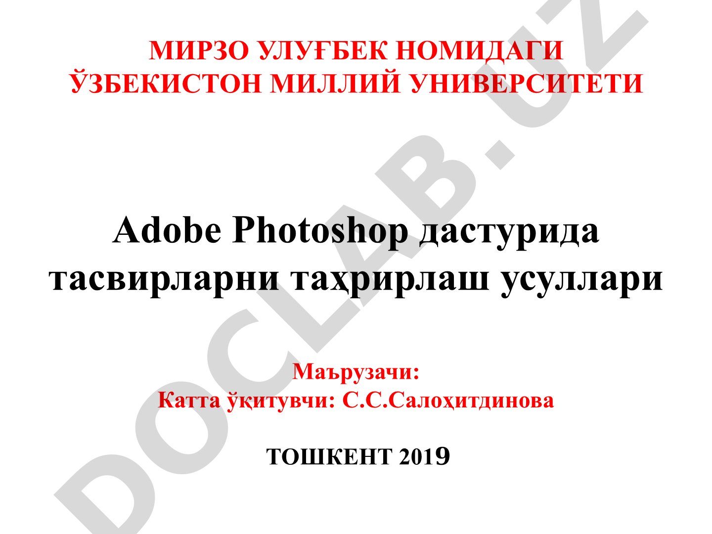Adobe Photoshop дастурида тасвирларни таҳрирлаш усуллари