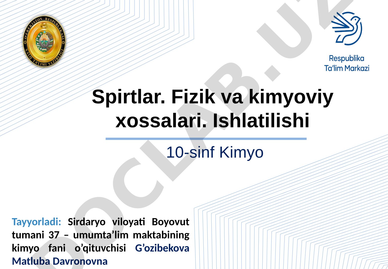 Spirtlar. Fizik va kimyoviy xossalari. Ishlatilishi