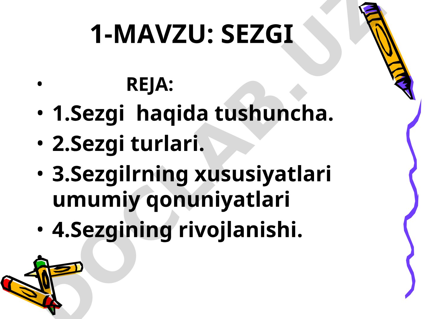 Sezgi haqida tushuncha va uning turlari
