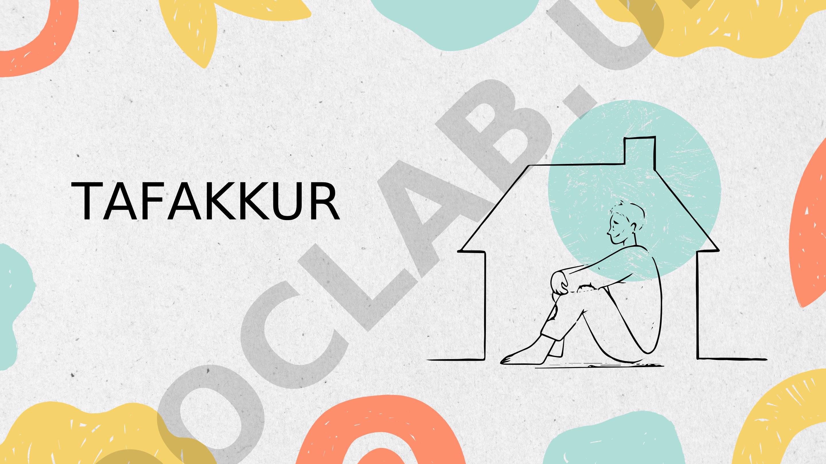 Tafakkur haqida tushuncha, turlari va jarayonlari