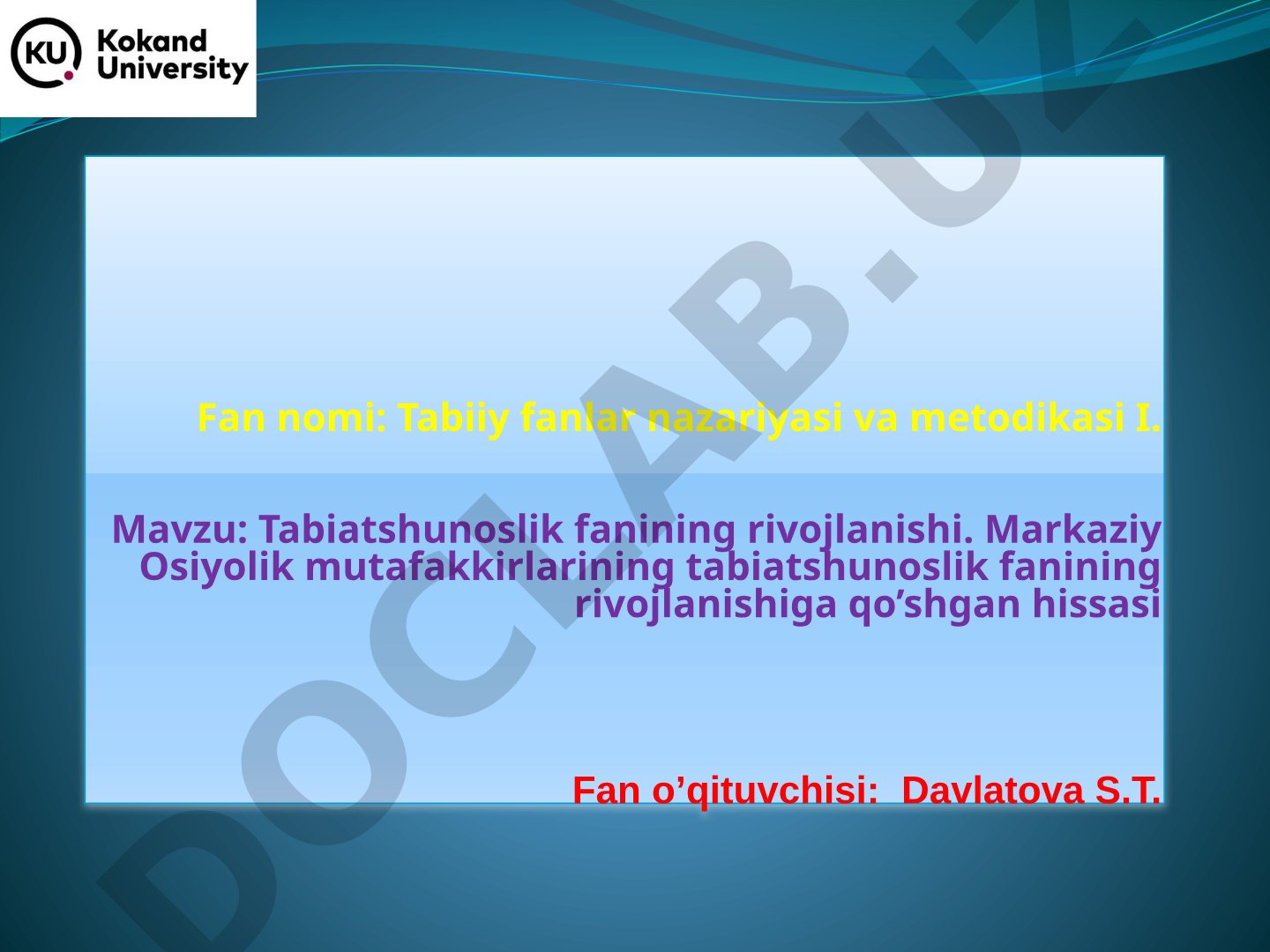 Tabiatshunoslik fanining rivojlanishi