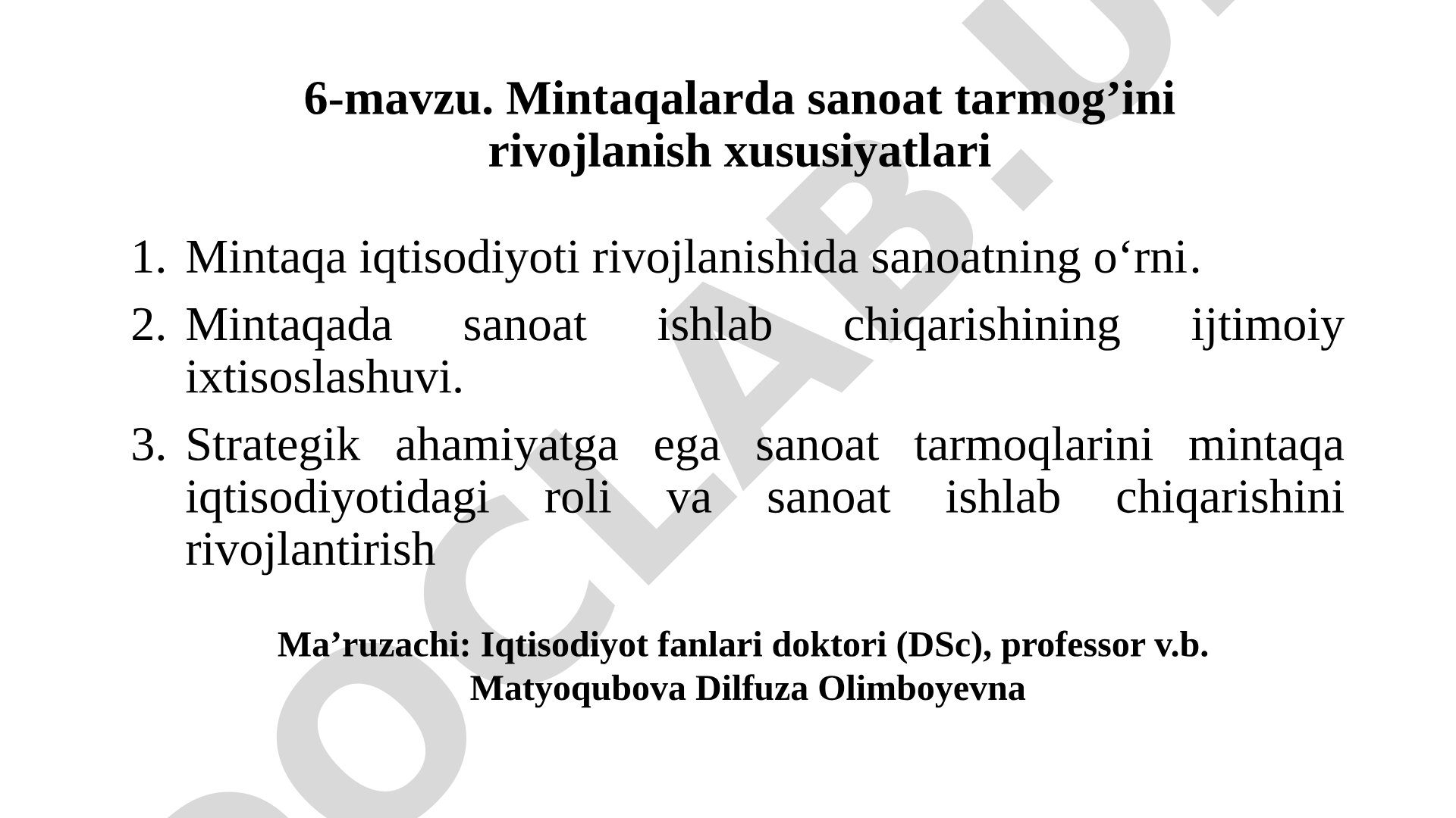 Mintaqalarda sanoat tarmog'ini rivojlanish xususiyatlari