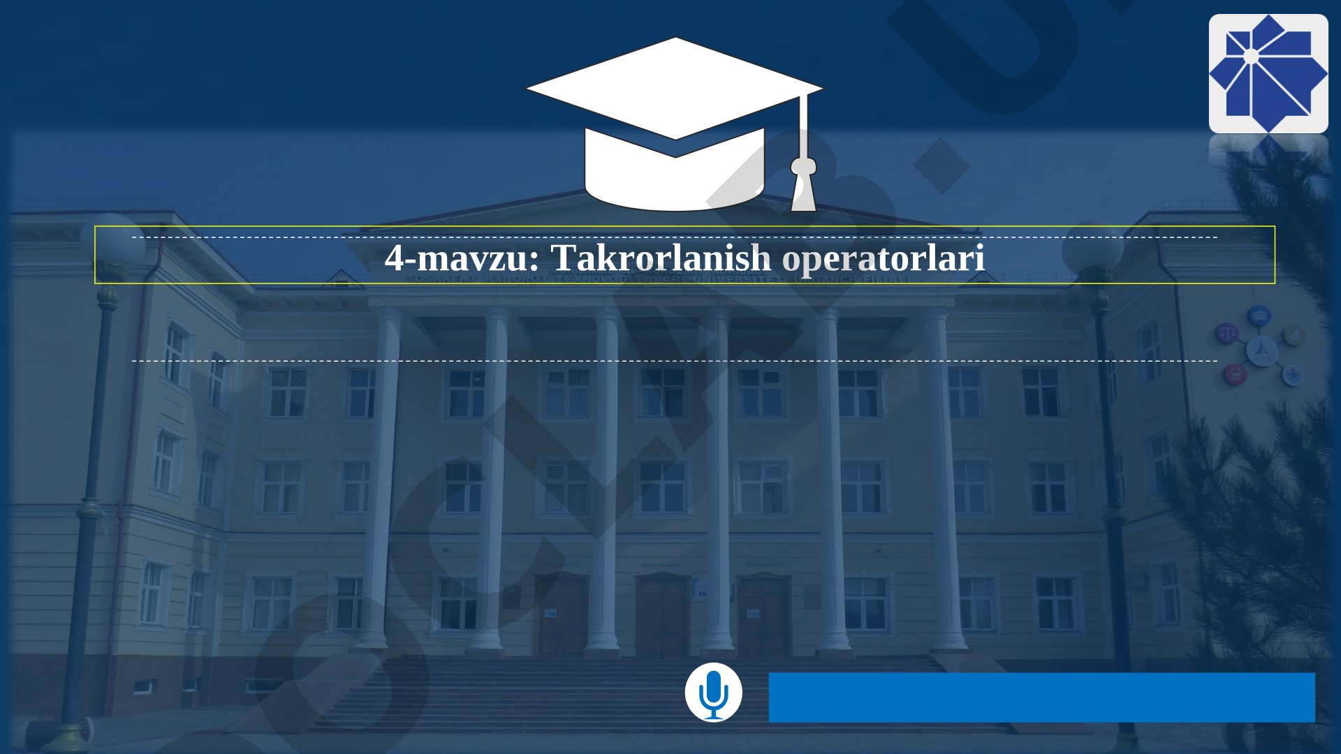 Takrorlanish operatorlari