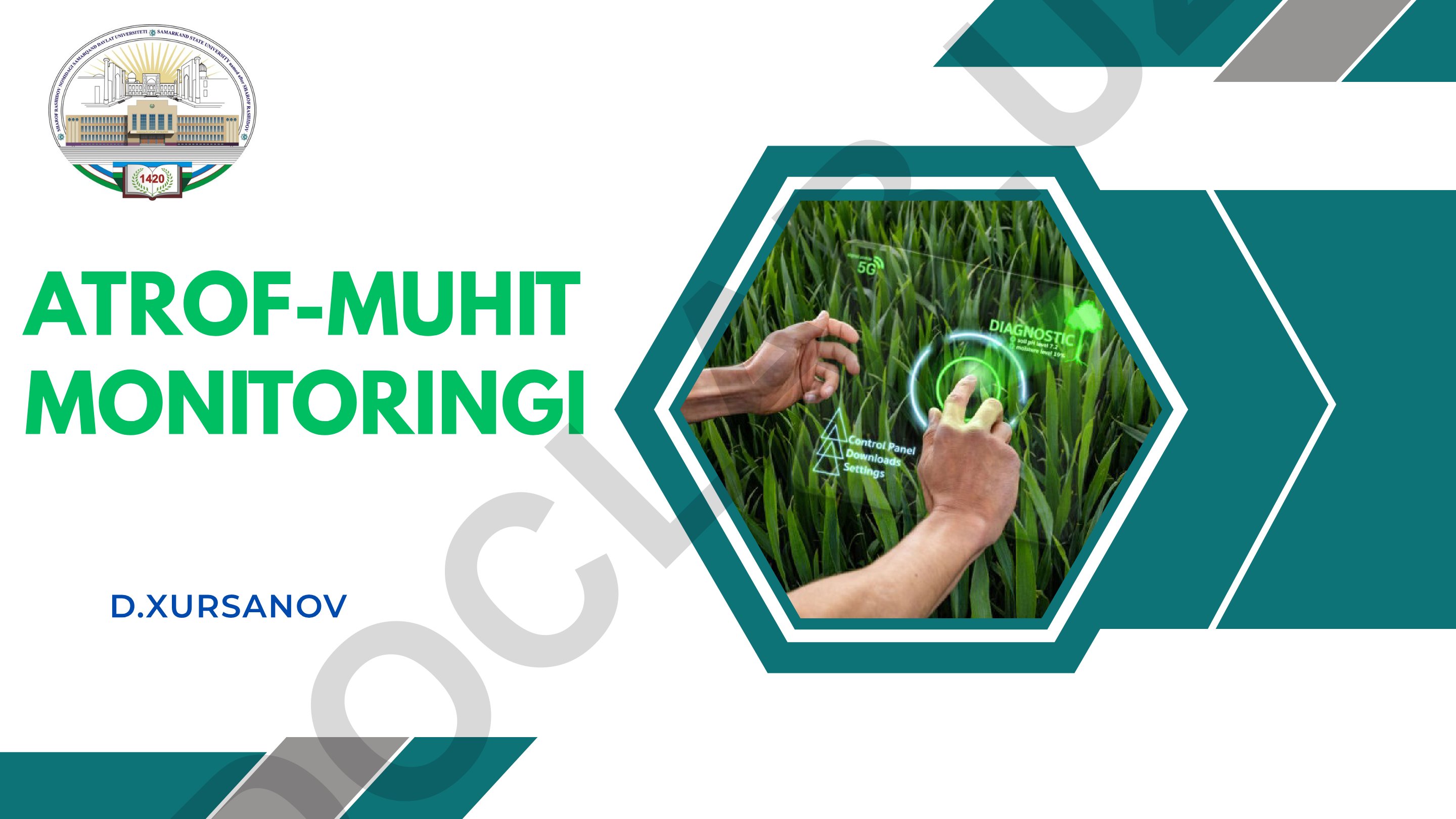 Atrof-muhit monitoringi va uning turlari
