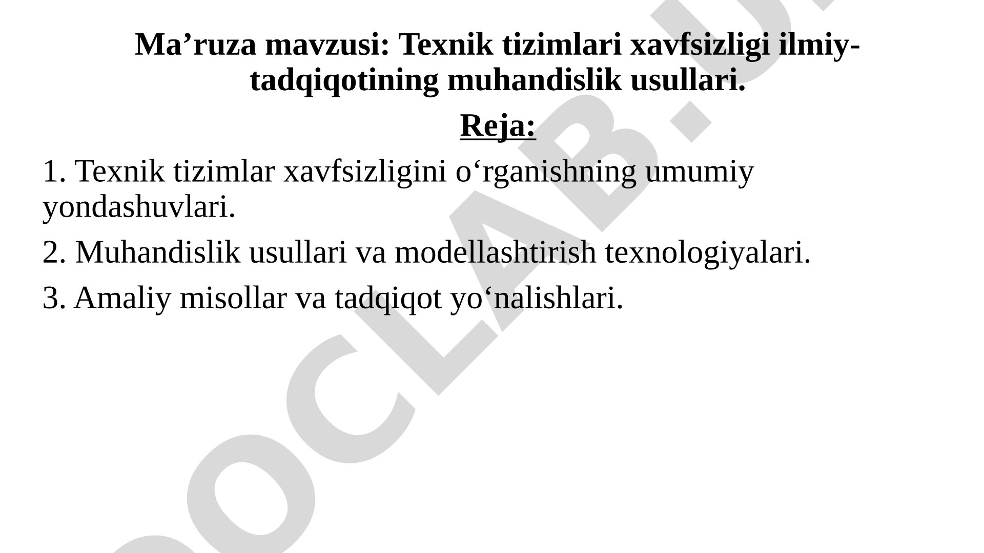 Texnik tizimlari xavfsizligi ilmiy-tadqiqotining muhandislik usullari